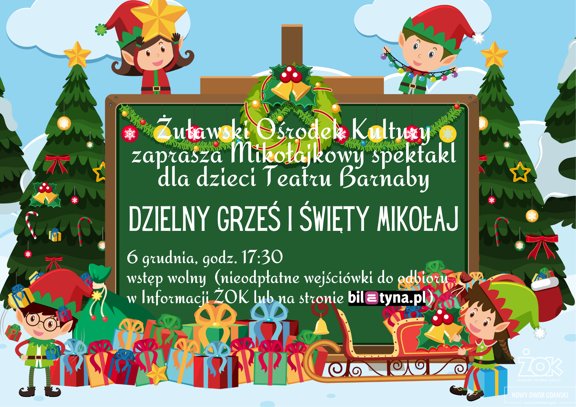plakat mikołajkowy - spektakl w żok-u