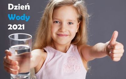 Zdjęcie do DZIEŃ WODY - INFORMACJE CWŻ