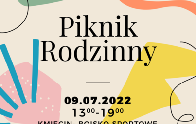 Zdjęcie do Piknik Rodzinny w Kmiecinie 