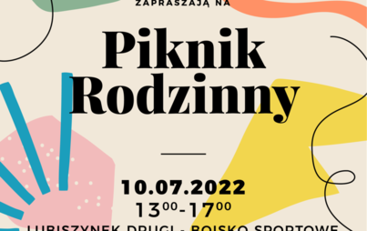 Zdjęcie do Piknik Rodzinny w Lubiszynku Drugim 